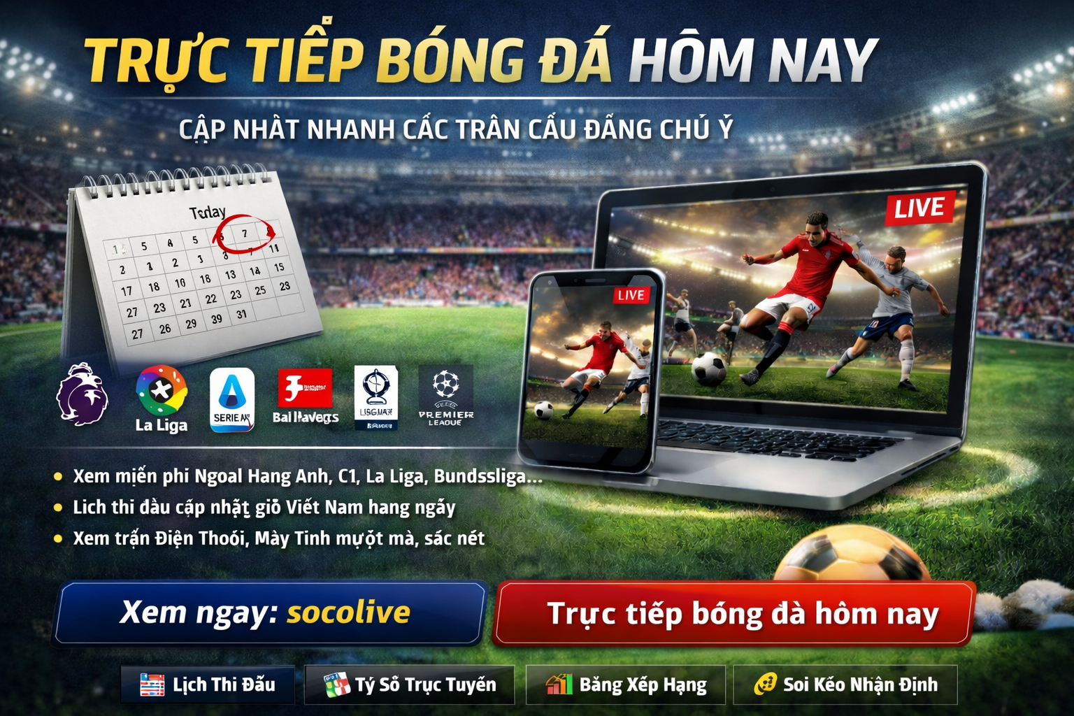 Trực tiếp bóng đá hôm nay